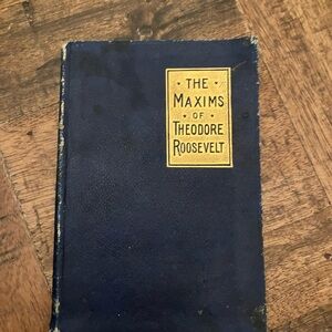 Antique book The Maxims of Theodore Roosevelt Book